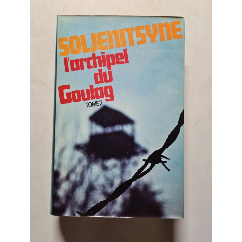 L'archipel du Goulag tome 2
