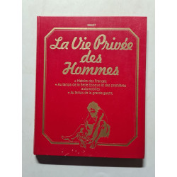 La Vie Privée des Hommes histoire de fraçais