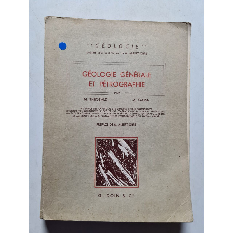 Géologie générale et pétrographie