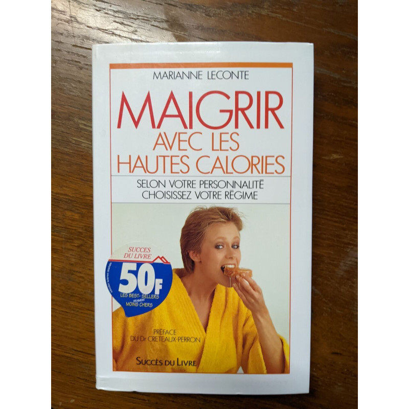 Maigrir Avec Les Hautes Calories