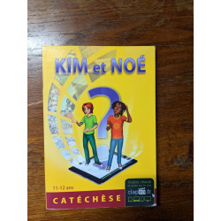 KIM et NOE Catéchèse enfant: Livre-fichier enfant