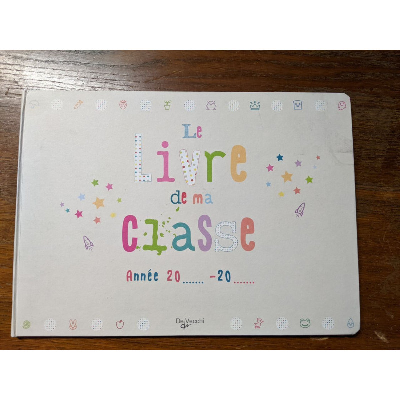 Le livre de ma classe