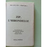 Zip l hirondelle (Mini Club)