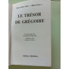 Le Tresor De Gregoire