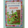 Une émouvante rencontre