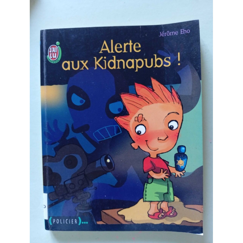 Alerte Aux Kidnapubs