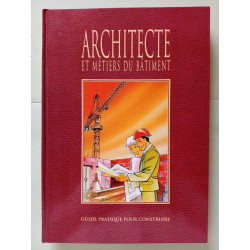 Architecte et métiers du bâtiment
