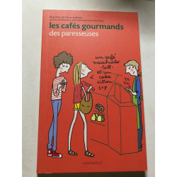 Les cafés gourmands des paresseuses