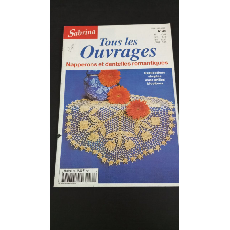 Sabrina Tous les Ouvrages Nº46 Napperons et dentelles romantiques