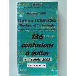OPTION SCIENCES : 136 confusions à éviter: Physique et technologie...