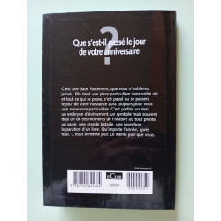Que s'est-il passe le jour de votre anniversaire