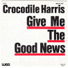 Give Me The Good News