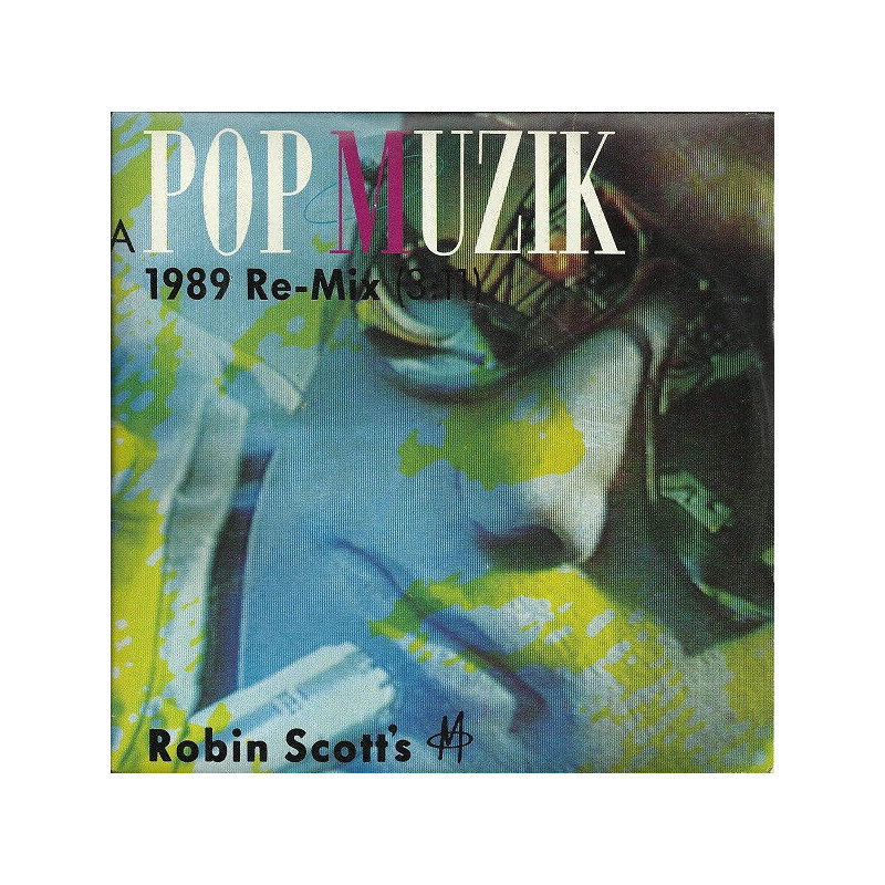 Pop Muzik (1989 Re-Mix)