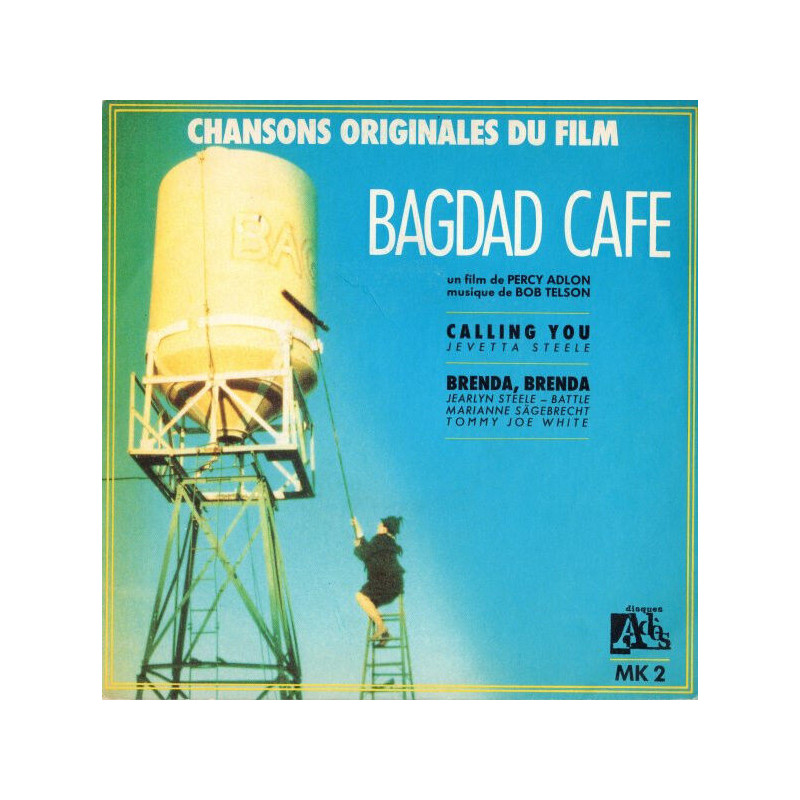 Calling You Chansons Originales Du Film "Bagdad Cafe"