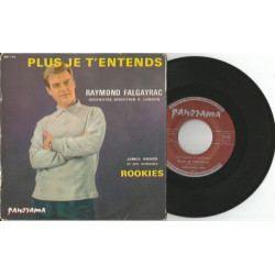 Plus Je T'Entends / Rookies