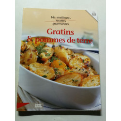 Gratins et pommes de terre