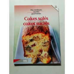 Cakes salés cakes sucrés