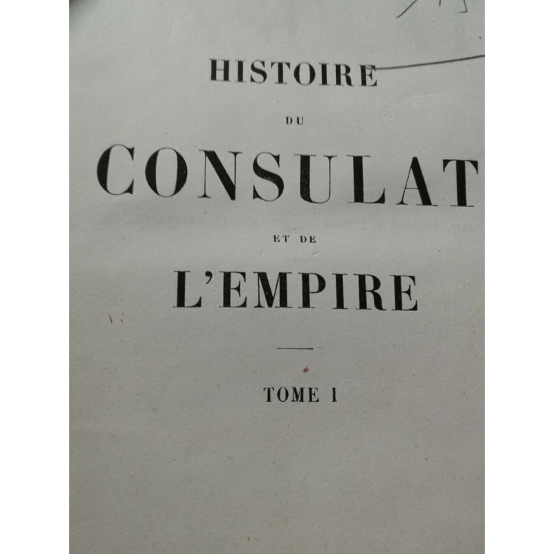 Histoire du Consulat et de l'Empire tome 1