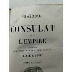 Histoire du Consulat et de L'Empire tome deuxieme