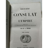 Histoire du Consulat et de L'Empire tome dixieme