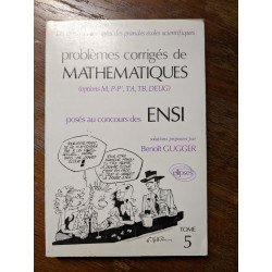 Problèmes corrigés de MATHEMATIQUES (options M P-P' TA TB DEUG)