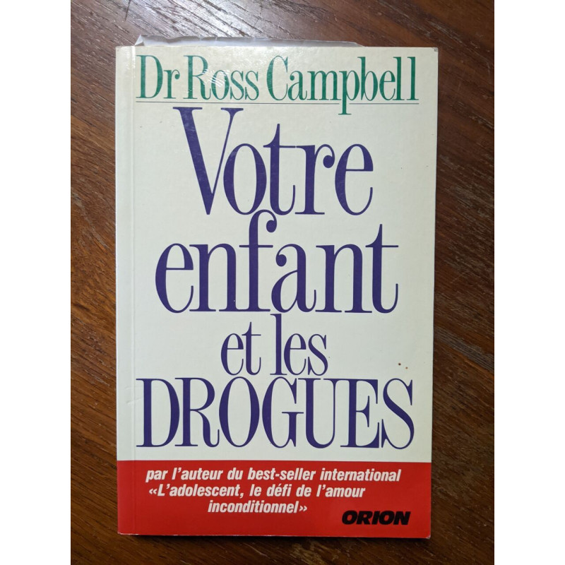 Votre enfant et les drogues