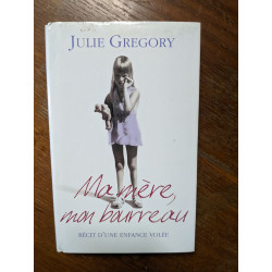 Ma mère mon bourreau