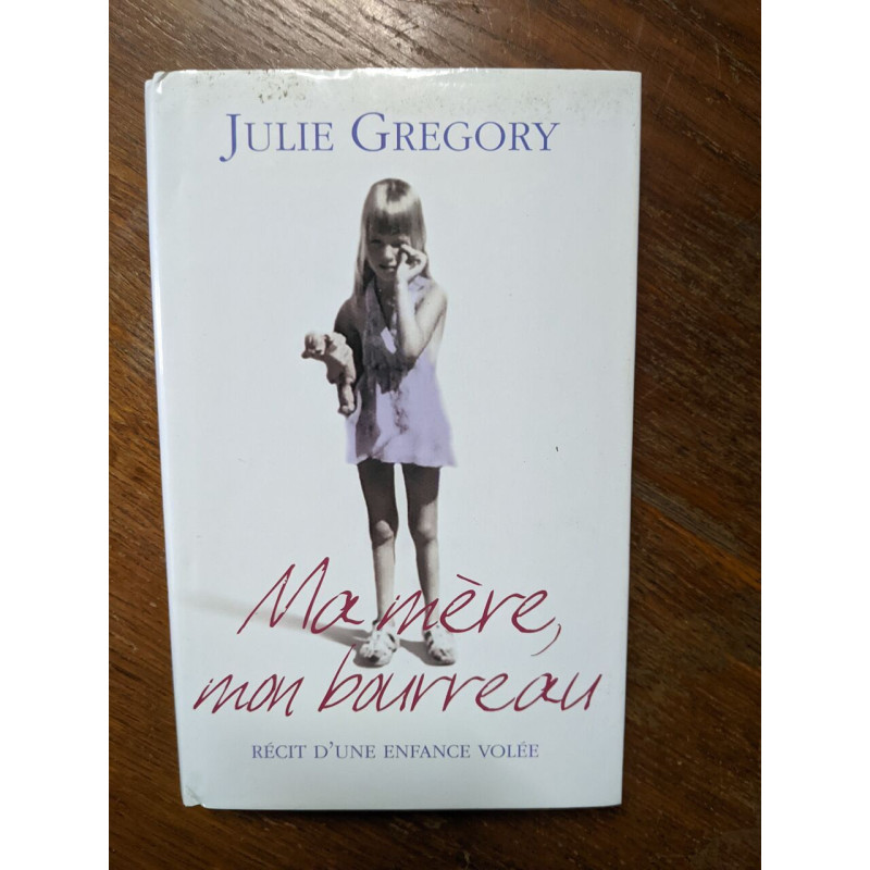 Ma mère mon bourreau