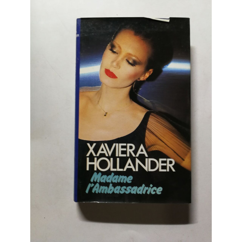 Madame l'Ambassadrice
