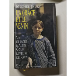 La grâce et le venin