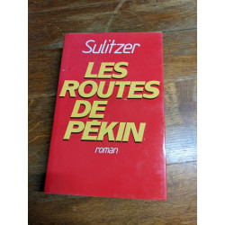 Les Routes de Pékin