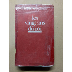Les vingt ans du roi