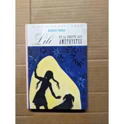 Lili et la grotte aux améthystes