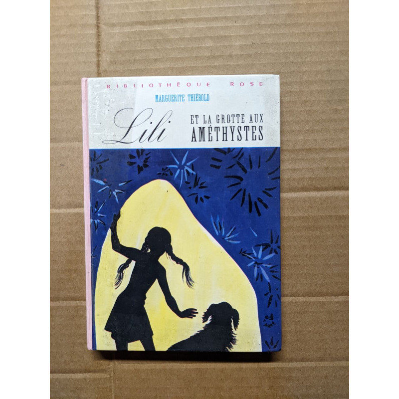 Lili et la grotte aux améthystes