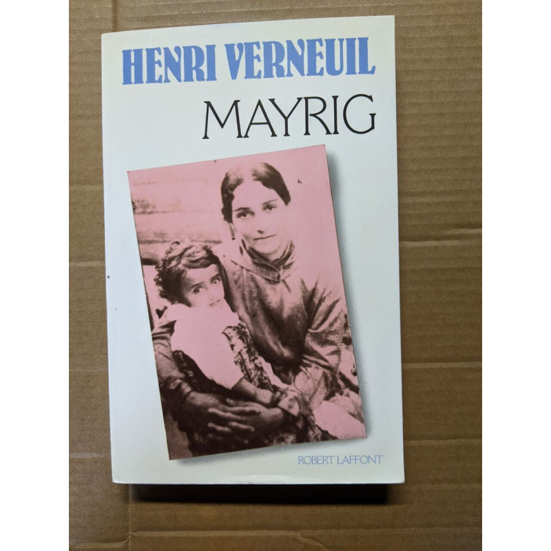 Mayrig. Récit