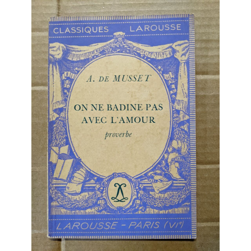 On ne badine pas avec l'amour