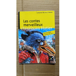Les contes merveilleux classiques Hatier