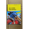 Les contes merveilleux classiques Hatier