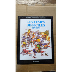 Les temps difficiles (Fenêtre Ouverte)