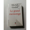 Le grand mensonge - L'emploi est mort vive l'activité
