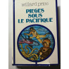 Pieges sous le Pacifique