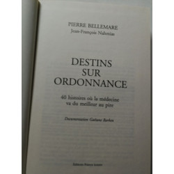 Destins sur ordonnance
