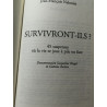 Survivront-ils