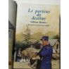 Le porteur de destin