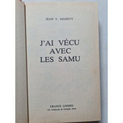J'ai vécu avec les SAMU