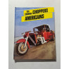 Les fabuleux choppers américains