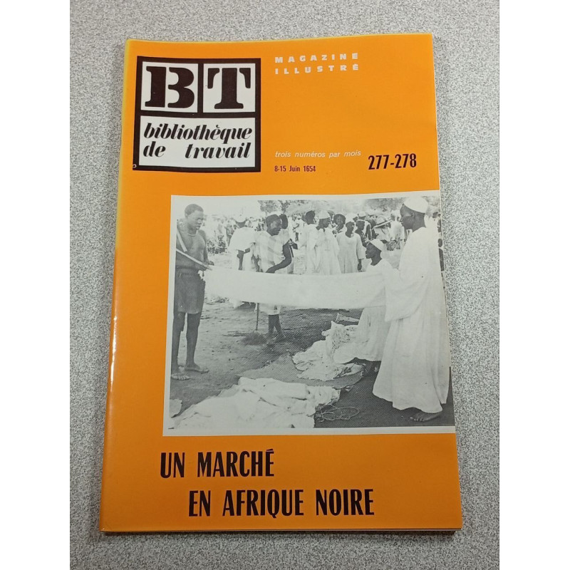 BT bibliothèque de travail n°277-278