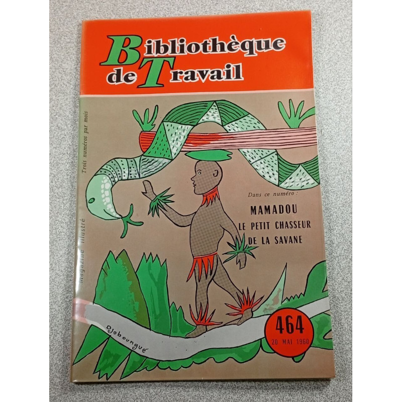 BT bibliothèque de travail n°464