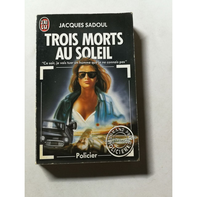 Trois Morts Au Soleil