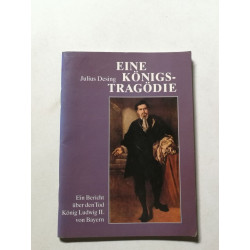 Eine konigs tragodie